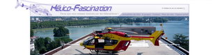 www.helico-fascination.com, site ddi aux passionns de voilures tournantes
